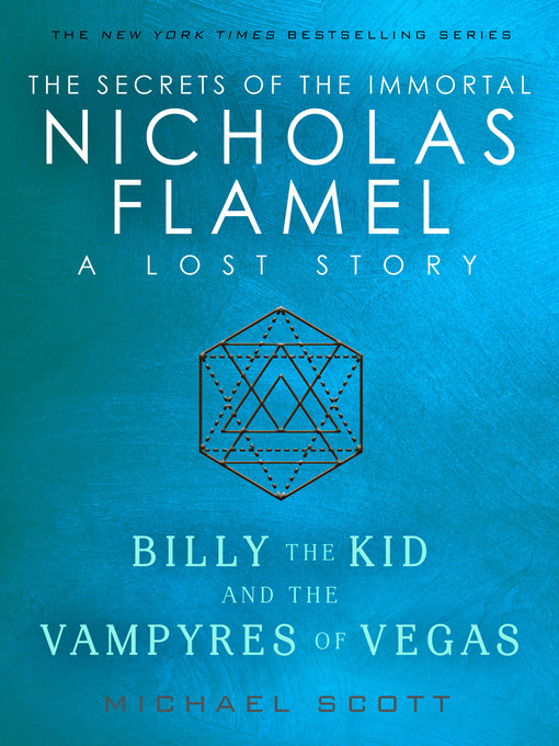 Title details for Billy the Kid and the Vampyres of Vegas by Michael Scott - Wait list